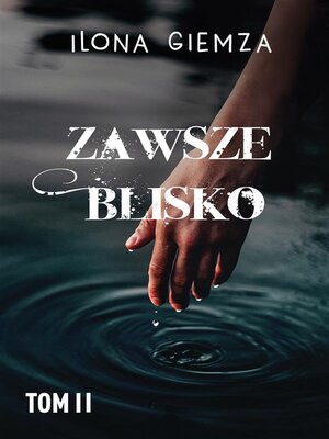cover image of Zawsze blisko